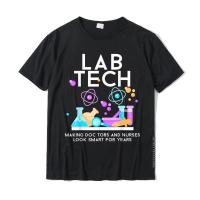 Funny Lab Tech Laboratory Technician Clinical Medical Leb T-Shirt Coupons Classic T Shirt Cotton Adult Tees Family