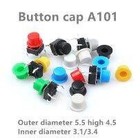 100PCS 6x6 Tact A101 Push Round Caps Cap Size Diameter 5.5mmxHeight 4.5mm Inner 3.1/3.4MM