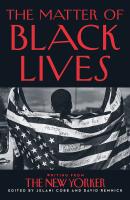 หนังสืออังกฤษใหม่ The Matter of Black Lives : Writing from the New Yorker [Paperback]