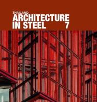 หนังสืออังกฤษใหม่ THAILAND ARCHITECTURE IN STEEL 7