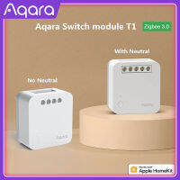 Aqara Single Chiannel Relay Controller T1 โมดูลสวิทช์ Zigbee 3.0 พร้อม/ไม่มี Neutral Smart home ตัวจับเวลารีโมทคอนโทรล Homekit-yrumrudang