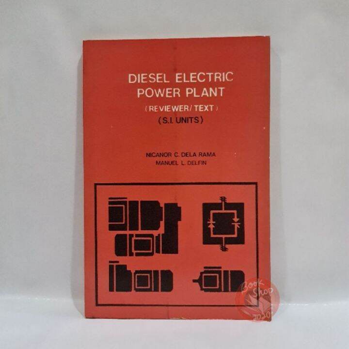 Diesel Electric Power Plant (reviewer /text)(S.I.Units) By;Dela Rama