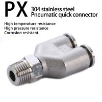 PX 304 Stainless Steel Pneumatic Quick Connector Male Thread 1/8" 1/4" 3/8" 1/2" BSPT Hose 4 6 8 10 12mm Air Fitting Y Tee Hand Tool Parts Accessories