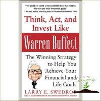 New ! &amp;gt;&amp;gt;&amp;gt; Think, Act, and Invest Like Warren Buffett: The Winning Strategy to Help You Achieve Your Financial and Life Goals ใหม่