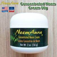 NeemAura® Concentrated Neem Cream 56g ครีมสะเดา เข้มข้น