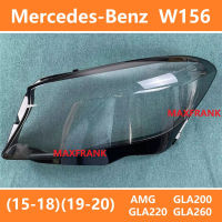 FOR Mercedes Benz GLA  W156  AMG  GLA200GLA220  GLA260 (15 -18)(19 20) HEADLAMP COVER สำหรับ Mercedes Benz GLA W156 AMG GLA200GLA220 GLA260 (15 -18)(19 20) ฝาครอบไฟหน้าฝาครอบไฟฉายคาดศีรษะเลนส์