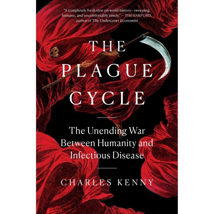 See, See ! &gt;&gt;&gt;&gt; หนังสือภาษาอังกฤษ Plague Cycle : The Unending War between Humanity and Infectious Disease by Charles Kenny