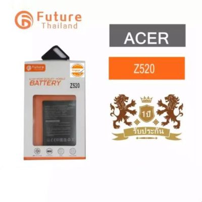 แบตเตอรี่   Battery Acer Liquid Z520 งาน Future แบตงานบริษัท แบตทน คุณภาพดี ประกัน1ปี