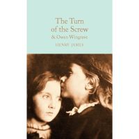 The best &amp;gt;&amp;gt;&amp;gt; Turn of the Screw &amp; Owen Wingrave By (author) Henry James Hardback Macmillan Collectors Library English