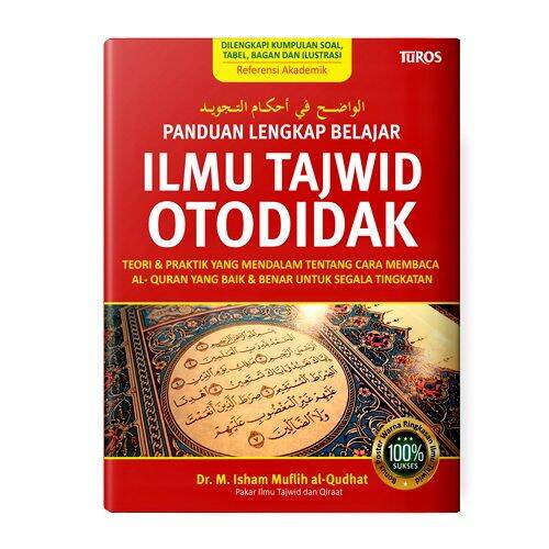 Buku ILMU TAJWID OTODIDAK Panduan Lengkap Belajar Tajwid - TUROS ...