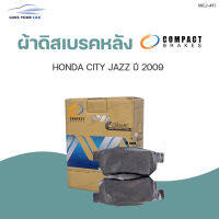 ผ้าดิสเบรคหลัง HONDA CITY ซิตี้ ,JAZZ แจ๊ส ปี 2009 (1ชุด 4ชิ้น ทั้งซ้าย และขวา) | COMPACT