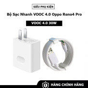 Bộ Sạc Nhanh VOOC 4.0 30W Cho Oppo Reno4 Pro - Chính Hãng - Fullbox