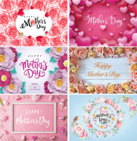 Happy Mothers Day Photo Flower Backdrop Great Mother Birthday Party floral Decoration Banner Photography Background Vinyl props