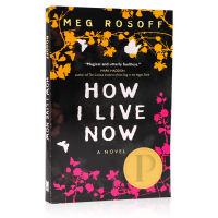 How I live now how will I survive the Prinz literature award my way to survive the film novel of the same name won the youth Book Guardian childrens Novel Award MEG Rosoff