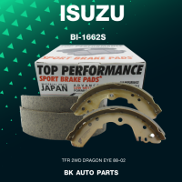 ก้ามเบรค หลัง ISUZU TFR 2WD 88-02 DRAGON EYE - TOP PERFORMANCE JAPAN รหัส BI 1662S / BI1662S - ผ้าเบรค ดรัมเบรค อีซูซุ มังกรทอง