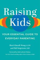 หนังสืออังกฤษใหม่ Raising Kids : Your Essential Guide to Everyday Parenting [Paperback]