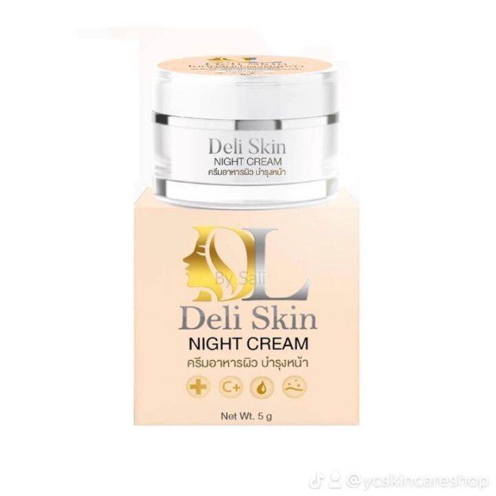 DELI SKIN NIGHT CREAM FROM THAILAND (with freebie) FAST SHIPPING ...