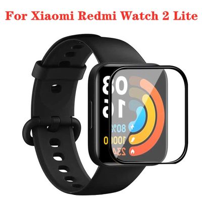สําหรับ Xiaomi Redmi Watch 2 Lite Screen Protector - ฟิล์มป้องกันหน้าจอแบบเต็มหน้าจอแบบนุ่มสําหรับ Redmi Watch 2 Screen Protector