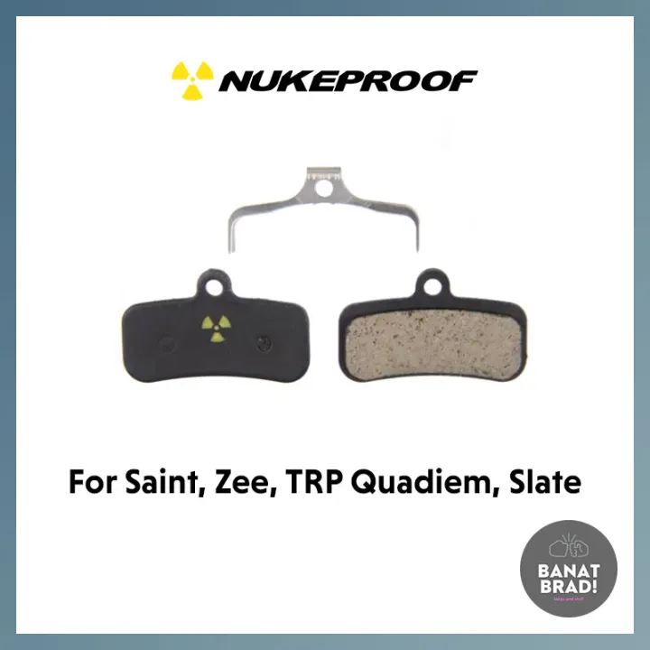 NUKEPROOF Shimano Saint, Zee, TRP Quadiem, Slate Brake Pads Lazada PH