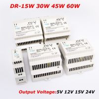 15W 30W 45W 60W เอาต์พุตเดี่ยว5V 12V 15V 24V สวิตช์แหล่งจ่ายไฟราง DR-15 DR-30 DR-45 DR-60 -5/12/15/24