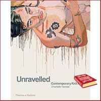 You just have to push yourself ! &amp;gt;&amp;gt;&amp;gt; Unravelled : Contemporary Knit Art [Hardcover]หนังสือภาษาอังกฤษมือ1(New) ส่งจากไทย