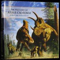 The Paleoart Julius Ctonyiไดโนเสาร์ภาพวาดTheการคืนชีพของไดโนเสาร์ที่มีภาพประกอบ