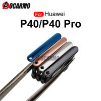 ซิมการ์ดสำหรับ Huawei P40 P40Pro ผู้ถือถาดใส่ซิมมืออาชีพช่องเสียบไมโคร SD ชิ้นส่วนอะไหล่อะแดปเตอร์เต้าเสียบ