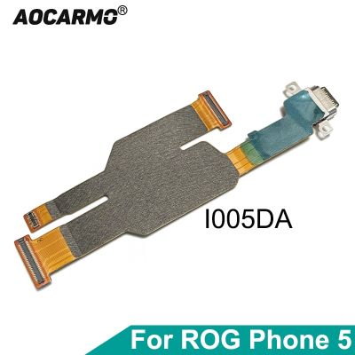 Aocarmo สำหรับ Asus Rog Phone 5 I005da Rog5 Type-C เครื่องชาร์จ Usb Dock ตัวเชื่อมต่อชาร์จพอร์ตสายเคเบิลงอได้อะไหล่