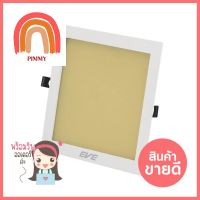 ดาวน์ไลท์ LED EVE PANEL LIGHT SQUARE 565234 18 วัตต์ WARMWHITELED DOWNLIGHT EVE PANEL LIGHT SQUARE 565234 18W WARMWHITE **สามารถออกใบกำกับภาษีได้ค่ะ**