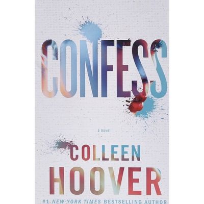 be happy and smile ! หนังสือภาษาอังกฤษ Confess: A Novel by Colleen Hoover