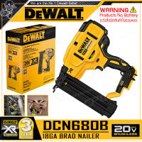 DEWALT เครื่องยิงตะปู ปืนยิงตะปู 18GA ไร้สาย 20V Max. (18V) มอเตอร์ไร้แปรงถ่าน รุ่น DCN680B ++เฉพาะตัวเครื่อง ไม่รวมแบตเตอรี่++