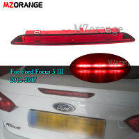 High Mount Additional Brake Light For Ford Focus 3 III 2012 2013 2014 2015 2016 2017 Sedan Tail Stop Signal Lamp Car Accessories