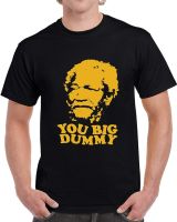 Sanford &amp; Son You Big Dummy Redd Foxx Mens Funny T Shirt