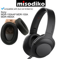 Misodiko เปลี่ยนหมอนอิงแผ่นรองหูฟัง-สำหรับ MDR-100A MDR-100AAP H.ear On 2 MDR-H600A,หูฟังอะไหล่ซ่อมหูฟังถ้วย