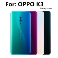 6.5นิ้วสำหรับ OPPO K3ฝาครอบด้านหลังประตูอะไหล่ซ่อมสำหรับ OPPO K3