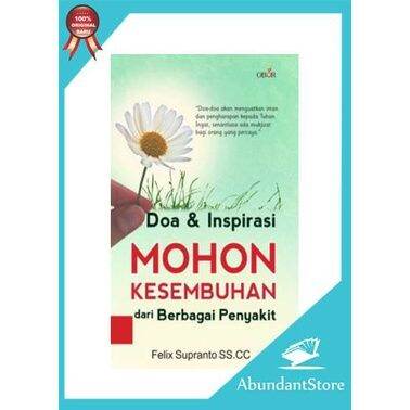 Doa & Inspirasi Mohon Kesembuhan dari Berbagai Penyakit