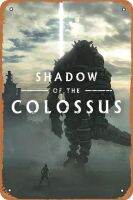 โปสเตอร์เกม Shadow Of The Colossus ศิลปะการเล่นเกมวินเทจป้ายโลหะป้ายเครื่องตกแต่งฝาผนังขนาด8X12นิ้ว