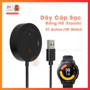 Dây Cáp Sạc Nhanh Đồng Hồ Thông Minh Xiaomi Watch S1 Active Mi Watch Mi