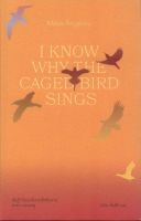 ฉันรู้ว่าไยนกในกรงจึงขับขาน (I Know Why the Caged Bird Sings) ปกแข็ง