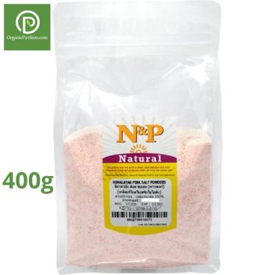 Natural &amp; Premium N&amp;P Organic เกลือหิมาลายันสีชมพูแบบผง Himalayan Pink Salt Powder (400g)