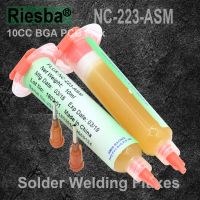 【100%-New】 Stereo Mall RIESBA NC-223-ASM 10cc BGA Flux Paste No- Solder SMD Soldering Paste Flux จาระบีบัดกรีวาง