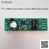 Ttl ไปยัง Mbus อนุกรมกับโมดูลทาส Mbus แทนการแยกสัญญาณ Tss721a