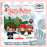 [Querida] Happy Christmas, Harry! Official Harry Potter Advent Calendar (Harry Potter) [Hardcover] by Scholastic