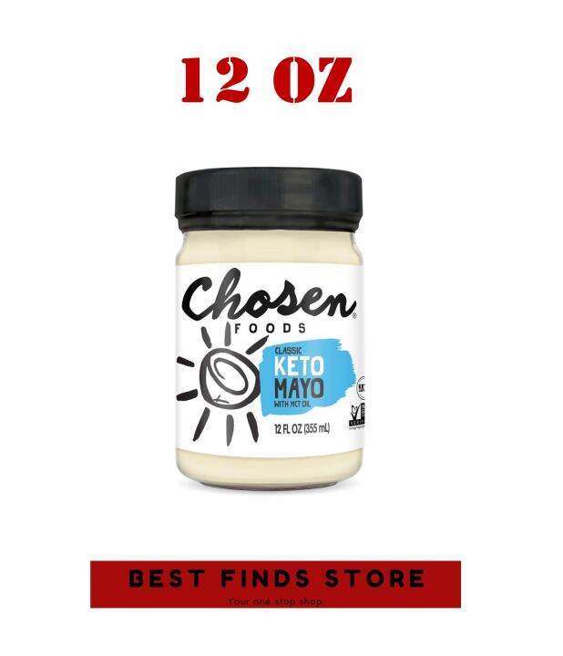 Chosen Foods Classic Keto Mayo with MCT Oil 12oz Lazada PH