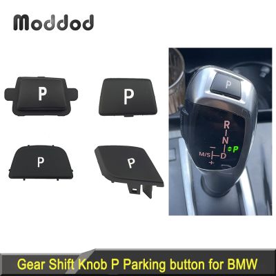 【hot】◆  Car Accessories Shifter Knob P Parking for 3 5 6 7 X3 X4 X6 F25 F26 F30 F31 F10 F11 F01  Cover