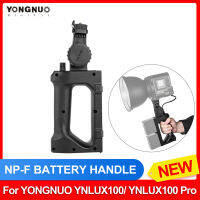 YONGNUO NP-F แบตเตอรี่จับฐานแหล่งจ่ายไฟสำหรับ YONGNUO YNLUX100 YNLUX100 Pro LED Video Light