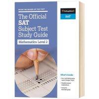 SAT Subject Testวิชาคณิตศาสตร์ระดับ 2 คู่มือการศึกษาภาษาอังกฤษต้นฉบับSAT Subject Study Guideคณิตศาสตร์ 2 ภาษาอังกฤษEnglish English Test Book