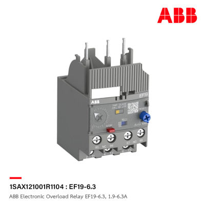 ABB Electronic Overload Relay EF19 - 6.3, 1.9 - 6.3A - EF19 - 6.3 - 1SAX121001R1104 - เอบีบี โอเวอร์โหลดรีเลย์