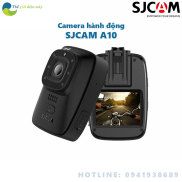 Camera bảo vệ camera police SJCAM A10 bảo hành 12 tháng