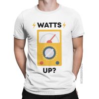 Watts Up I Am An Electrician T Shirt MenS Cotton Humor T-Shirt Crew Neck Tees Classic Short Sleeve Clothing Gift 【Size S-4XL-5XL-6XL】